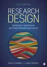 Research Design: Qualitative, Quantitative, and Mixed Methods Approaches [Book]