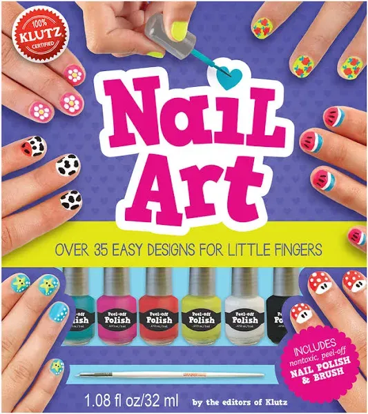 Nail Art: Over 35 Easy Designs for Little Fingers [With Non-Toxic Peel-Off Nail