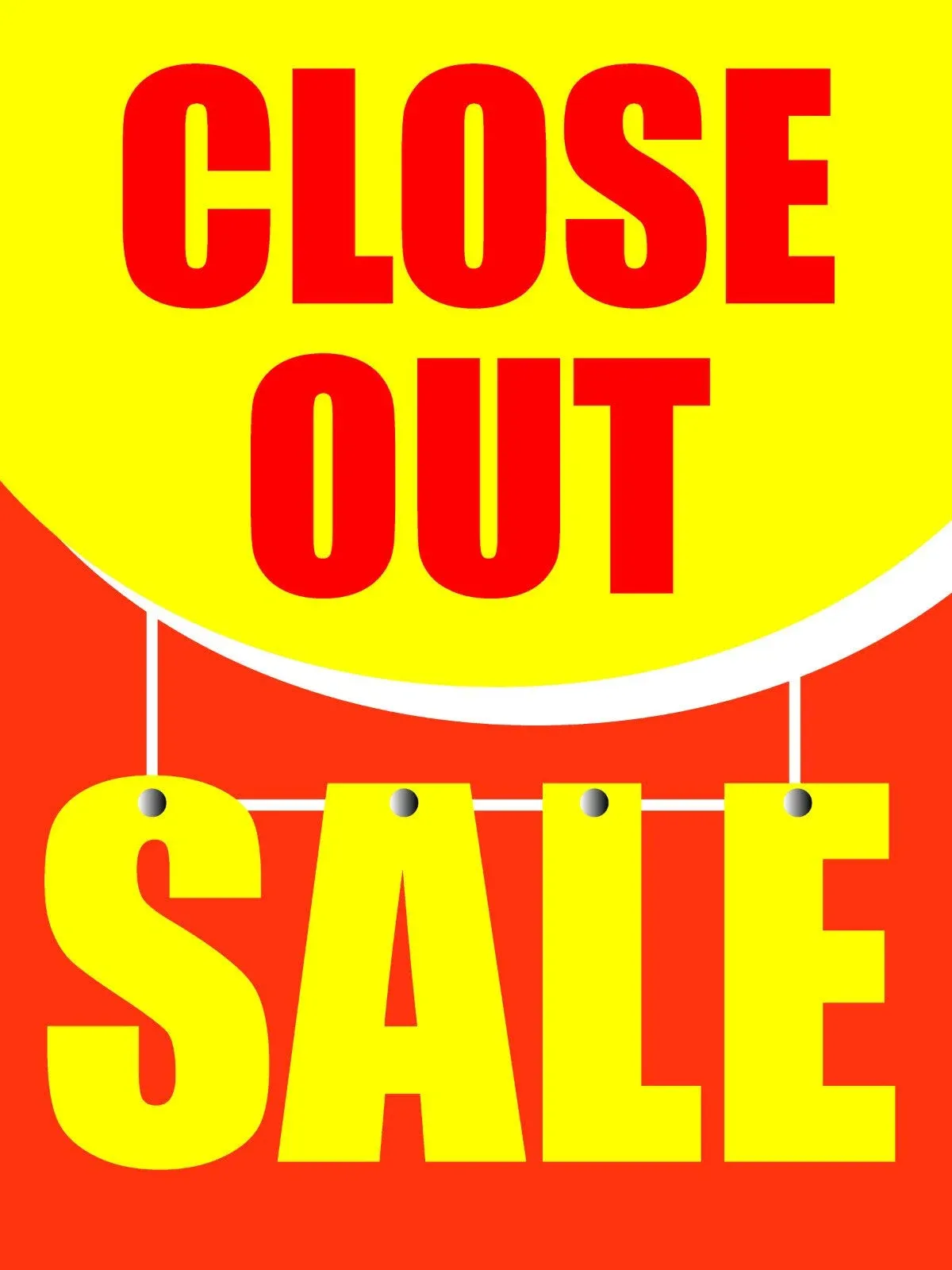 Close Out Sale Business | Retail Window Display Sign | 18&#034;W x 24&#034;H